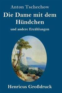 Bokomslag för "Die Dame mit dem Hündchen (Großdruck)"