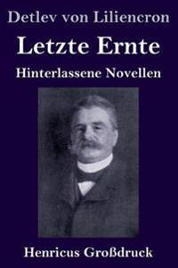 Letzte Ernte (Großdruck)