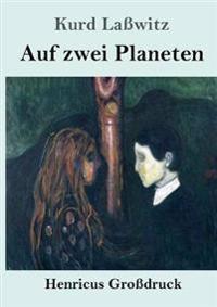 Kirjan kansi "Auf zwei Planeten (Großdruck)"