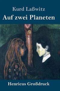 Kirjan kansi "Auf zwei Planeten (Großdruck)"