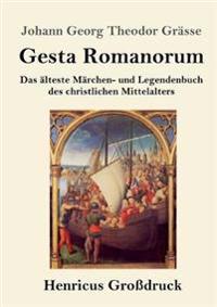 Gesta Romanorum (Großdruck)