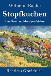 Stopfkuchen (Großdruck)