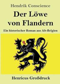 Bokomslag för "Der Löwe von Flandern (Großdruck)"