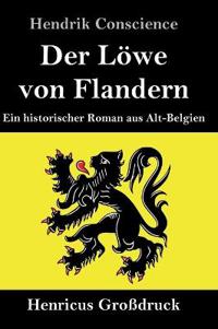 Bokomslag för "Der Löwe von Flandern (Großdruck)"