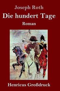 Die hundert Tage (Großdruck)