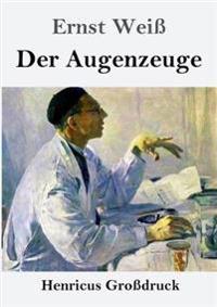Der Augenzeuge (Großdruck)