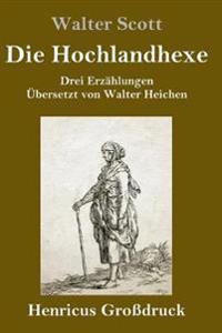 Die Hochlandhexe (Großdruck)