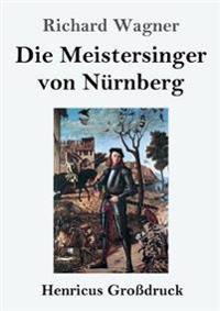 Kirjan kansi "Die Meistersinger von Nürnberg (Großdruck)"