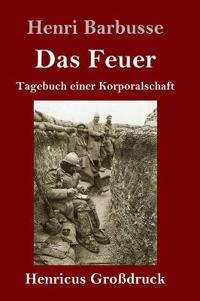 Das Feuer (Großdruck)