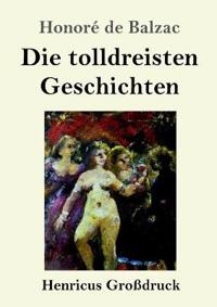 Die tolldreisten Geschichten (Großdruck)