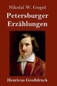 Bokomslag för "Petersburger Erzählungen (Großdruck)"