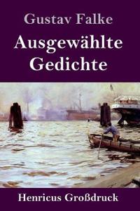 Ausgewählte Gedichte (Großdruck)