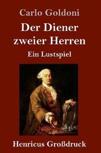 Der Diener zweier Herren (Großdruck)