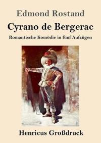 Cyrano de Bergerac (Großdruck)