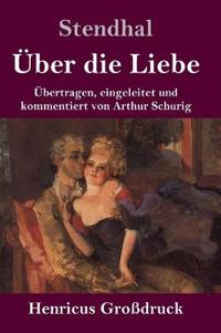 Über die Liebe (Großdruck)