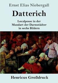 Datterich (Großdruck)