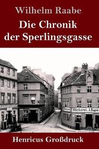 Die Chronik der Sperlingsgasse (Großdruck)