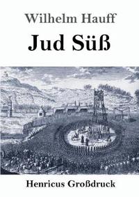Jud Süß (Großdruck)