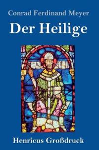 Der Heilige (Großdruck)