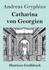 Catharina von Georgien (Großdruck)
