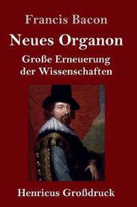 Neues Organon (Großdruck)