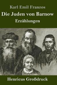 Die Juden von Barnow (Großdruck)