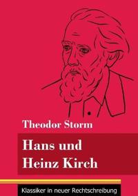 Hans und Heinz Kirch