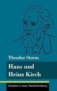 Hans und Heinz Kirch