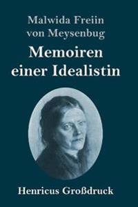 Memoiren einer Idealistin (Großdruck)