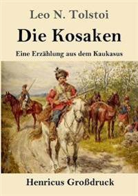 Die Kosaken (Großdruck)