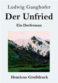 Der Unfried (Großdruck)