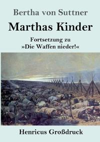Marthas Kinder (Großdruck)