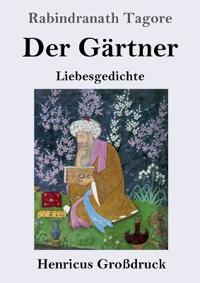 Der Gärtner (Großdruck)
