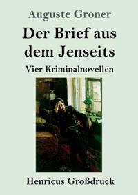 Der Brief aus dem Jenseits (Großdruck)