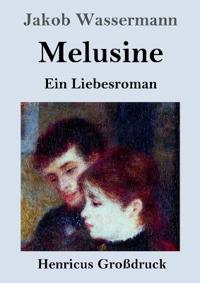 Melusine (Großdruck)