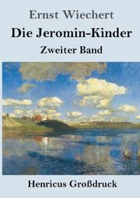 Die Jeromin-Kinder (Großdruck)