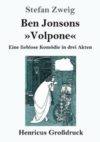 Ben Jonsons Volpone (Großdruck)
