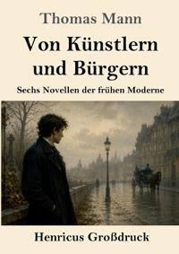 Von Künstlern und Bürgern (Großdruck)