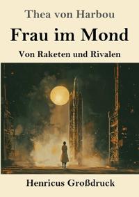 Frau im Mond (Großdruck)