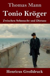 Tonio Kröger (Großdruck)
