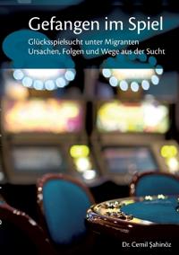 Gefangen im Spiel