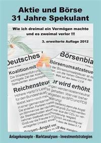 Aktie Und B Rse - 31 Jahre Spekulant