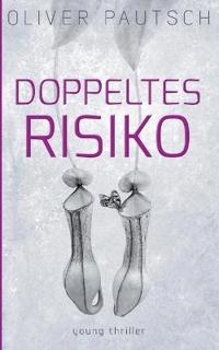 Doppeltes Risiko