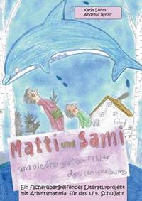 Matti und Sami und die drei größten Fehler des Universums