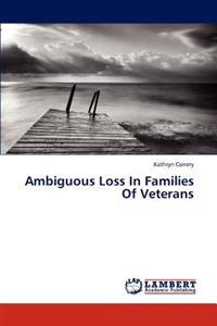 Ambiguous Loss In Families Of Veterans