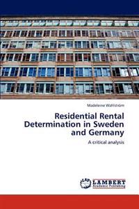 Residential Rental Determination in Sweden and Germany