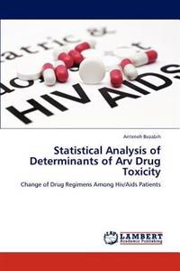 Statistical Analysis of Determinants of Arv Drug Toxicity
