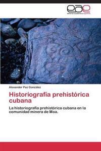 Historiografía prehistórica cubana