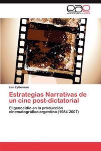 Estrategias Narrativas de un cine post-dictatorial