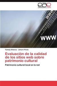 Evaluación de la calidad de los sitios web sobre patrimonio cultural